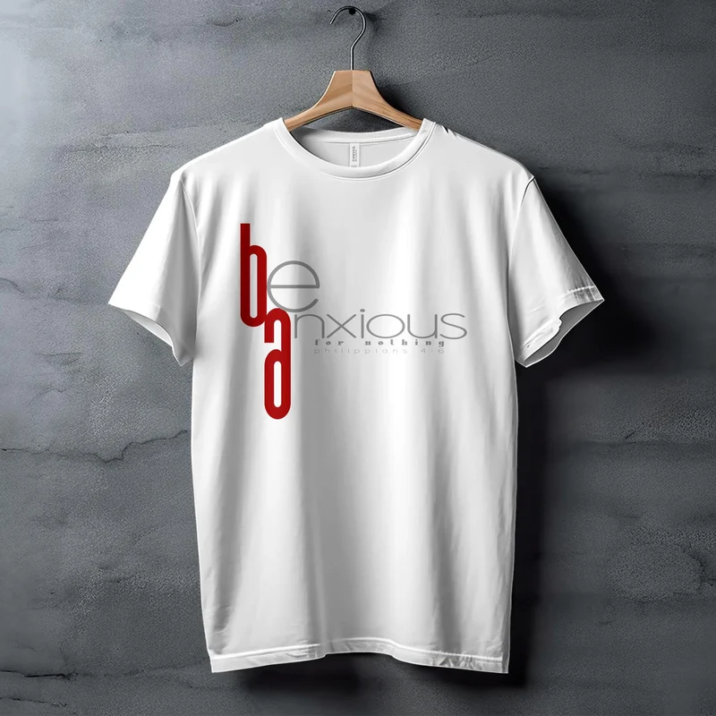 Be anxious for nothing T-shirt